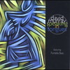 A Closer Walk With Thee - David Murray&Fontella Bass