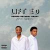 Lifted (Explicit) - Prince OGxJoey Craft