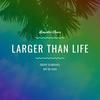 Larger Than Life - Cocoy Claravall&Kat De Guia&Mike Serapio&Ablaze Music