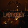 LaStreet (feat. Dukat) (Explicit) - Lite&Dukat