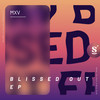 Blissed Out - MXV