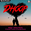 Dhoop - Ishwar Kumar&Sachet Tandon&Sarodee Borah