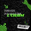 L.CHAIM (Epic Soulstar Remix) - The iRish SA&Epic Soulstar