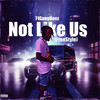 Not Like Us (Freestyle) (Explicit) - 71GangBeez