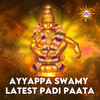 Ayyappa Swamy Latest Padi Paata - Sai Charan