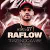 Perfil#97 - Trazendo a Vibe - Pineapple StormTV&Raflow&Kennedy Beatz