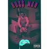 Boss Man (Explicit) - Freeway AB