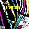 Toys (Freestyle) (Explicit) - Kick