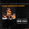 Y ahora quiere estar conmigo - NineItaly