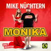 Monika - Mike Nüchtern