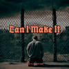 Can I Make It (Instrumental) - Taylor Tom