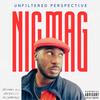 UNFILTERED PERSPECTIVE (Remastered Version|Explicit) - Nic Mag