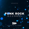 Illusions - Punk Rock