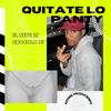 Quitate lo panty (feat. Chocolo 27) - EL NETE 27&Chocolo 27