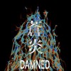 WATCH ME BURN (Explicit) - Damned