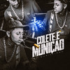 Colete e Munição (Explicit) - MC Murillinho&DJ Neeh