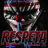 Respeta (feat. Phatcobra) - La Sustancia Oficial&Phatcobra