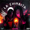 LA CHIMBITA (Explicit) - El Kenn