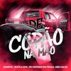 De Copão Na Mão Eletrofunk (feat. MC Novinho da Praça) (Explicit) - WATILA GYN&DJ Daniel Dantas&abelvolks&MC Novinho da Praça
