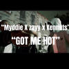 Got Me Hot (feat. Myddie Jordan & Big Kennuts) (Explicit) - Zayyfromda5&Myddie Jordan&Big Kennuts