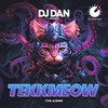 TekkMeow - DJ Dan&divaDanielle