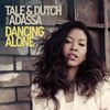 Dancing Alone - Tale & Dutch&Adassa