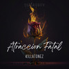 Atraccion Fatal - Killatonez&Super Yei&Jone Quest