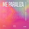 Me Paraliza - Andrea Crocicchia&Lyon Monster