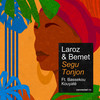 Segu Tonjon - Laroz&BEMET&Bassekou Kouyate