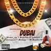 Dubai (feat. MomoSa, Conquer, Mshayi & Mr Bopha501) - Masilva O'Lekkerr&Momosa&Conquer&Mshayi&Mr Bopha501