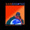 Raw Smoothie (Explicit) - MH The Verb&Buscrates