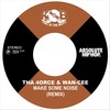 Make Some Noise (Remix|Explicit) - Tha 4orce&Wan-Cee