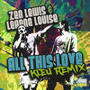 All This Love (Kleu Remix) - Zen Lewis&Leanne Louise&Kleu