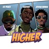 Higher (Remix) - SanDave&Ice Prince&Joshua Baraka