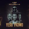 Yesu Fr3wo (feat. Lyrical Joe, Suuparstar TZ & Siicie) - Isap Music&Lyrical Joe&Suuparstar TZ&siicie