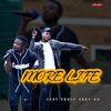 More Life - Eltee SA&Crazy Andy SA