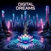 Digital Dreams - DJ Galaxy