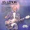 Man, Watch Your Women - J.B. Lenoir