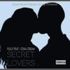 Secret Lovers (feat. Coka Cream) (Explicit) - Fully&Coka Cream