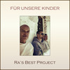 Für Unsere Kinder - Ra's Best Project