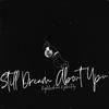 Still Dream About You (feat. Phanta$y) (Explicit) - Highfisch666&PHANTA$Y