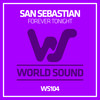 Forever Tonight - San Sebastian