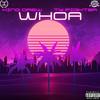 WHOA (Explicit) - Iwon&Ty Fighter