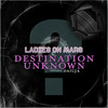 Destination Unknown (club mix) - Daiuja&Ladies On Mars&Jonathan Douglas Braverman&Gaudino Alfonso Fortunato&Rune Reilly Koelsch&Lin Sharon May&Stefano Scarpellini