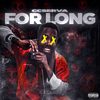 For Long (Explicit) - Ccserva