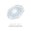 Andromeda (Remix) - Maor Levi