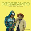 Perreando (Explicit) - JB Fil&Chino el Gorila