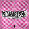Sk8er Boi - STVW&Captain Curtis