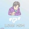 LOVE MOM - 【Made by JiaWei】&-Gas7