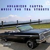 U So Fine (Explicit) - Organized Cartel